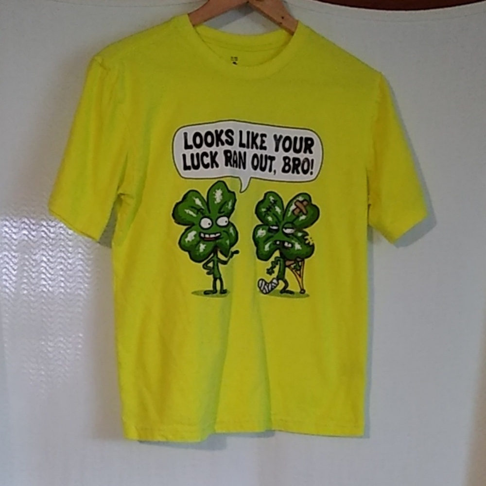Luck ran out shirt